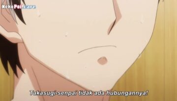Araiya-san! Ore to Aitsu ga Onnayu de! Episode 07 Subtitle Indonesia